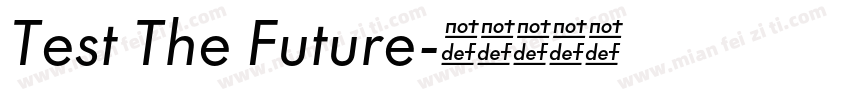 Test The Future字体转换